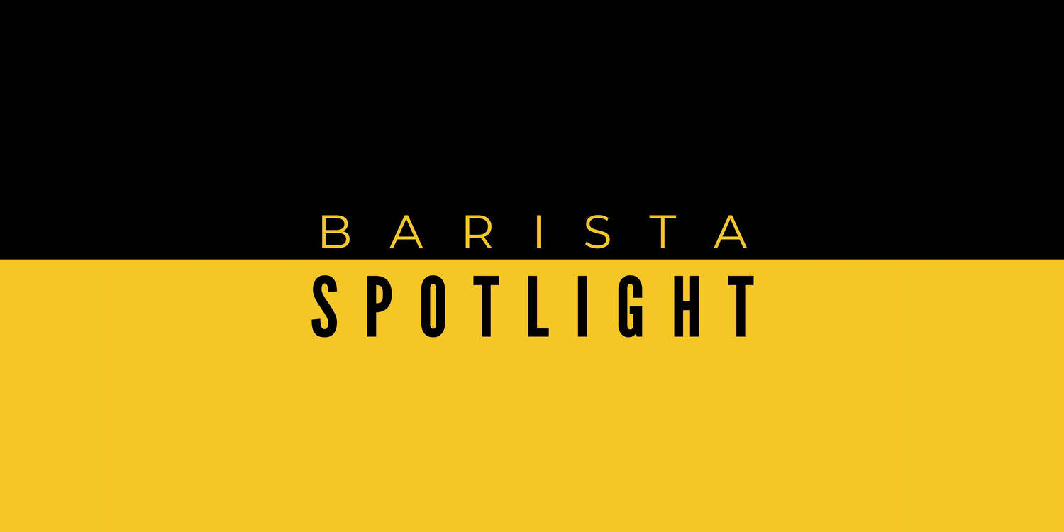 BARISTA SPOTLIGHT: DANIELLE PITTERMAN