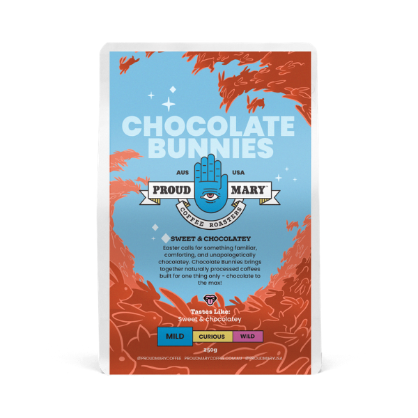 Proud Mary - Chocolate Bunnies Blend