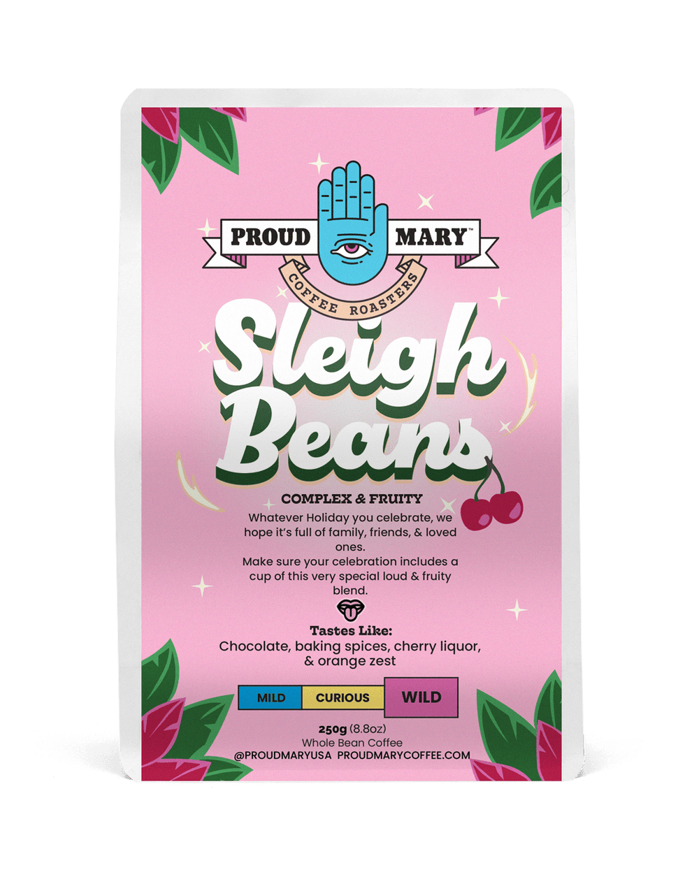 Proud Mary - Sleigh Beans
